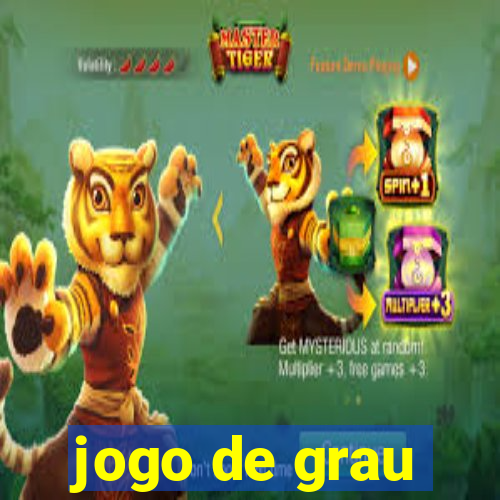 jogo de grau